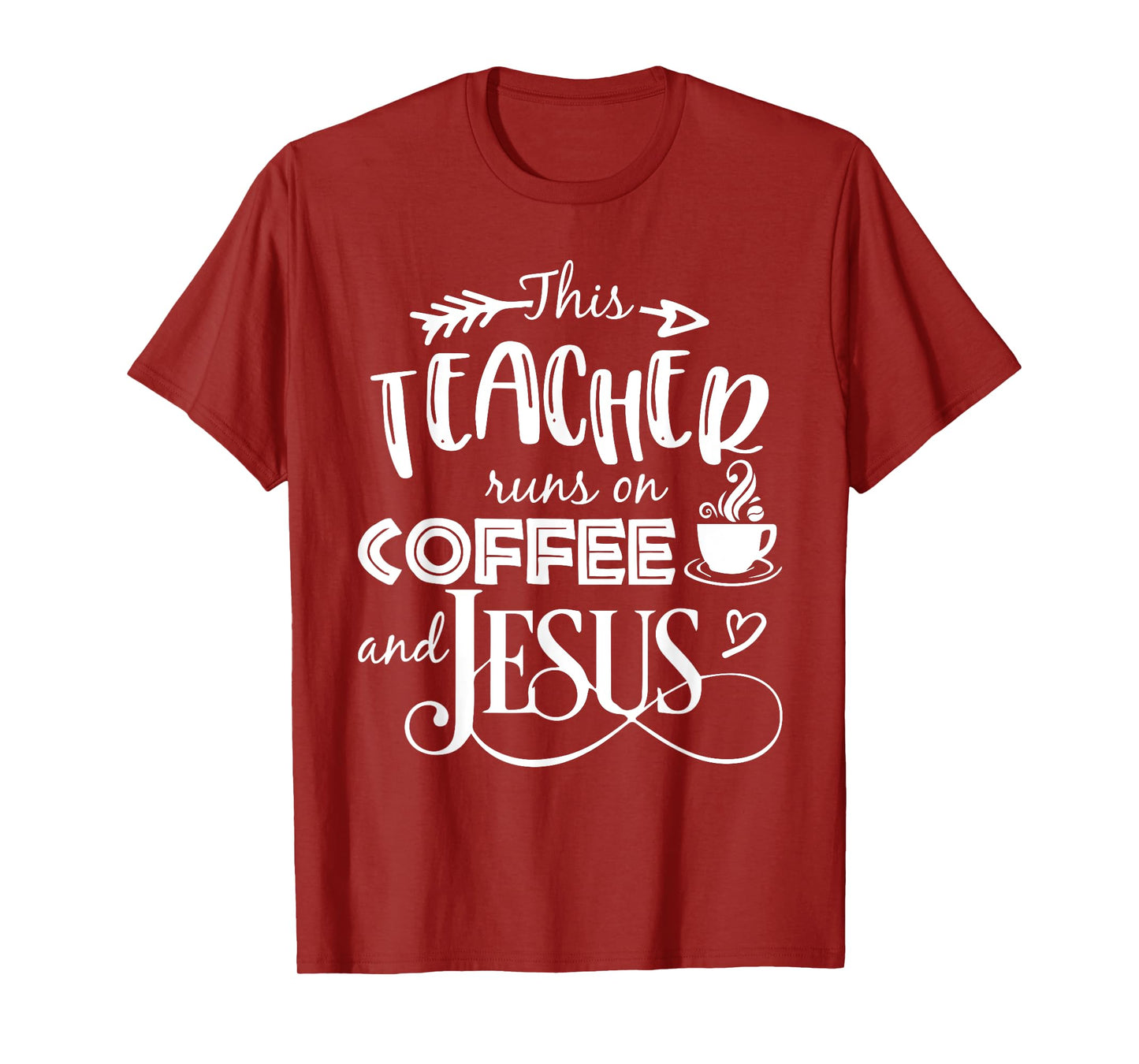 This Teacher Runs On Coffee And Jesus T Shirt Christian Tees Men Women Girls Kids T-Shirt
