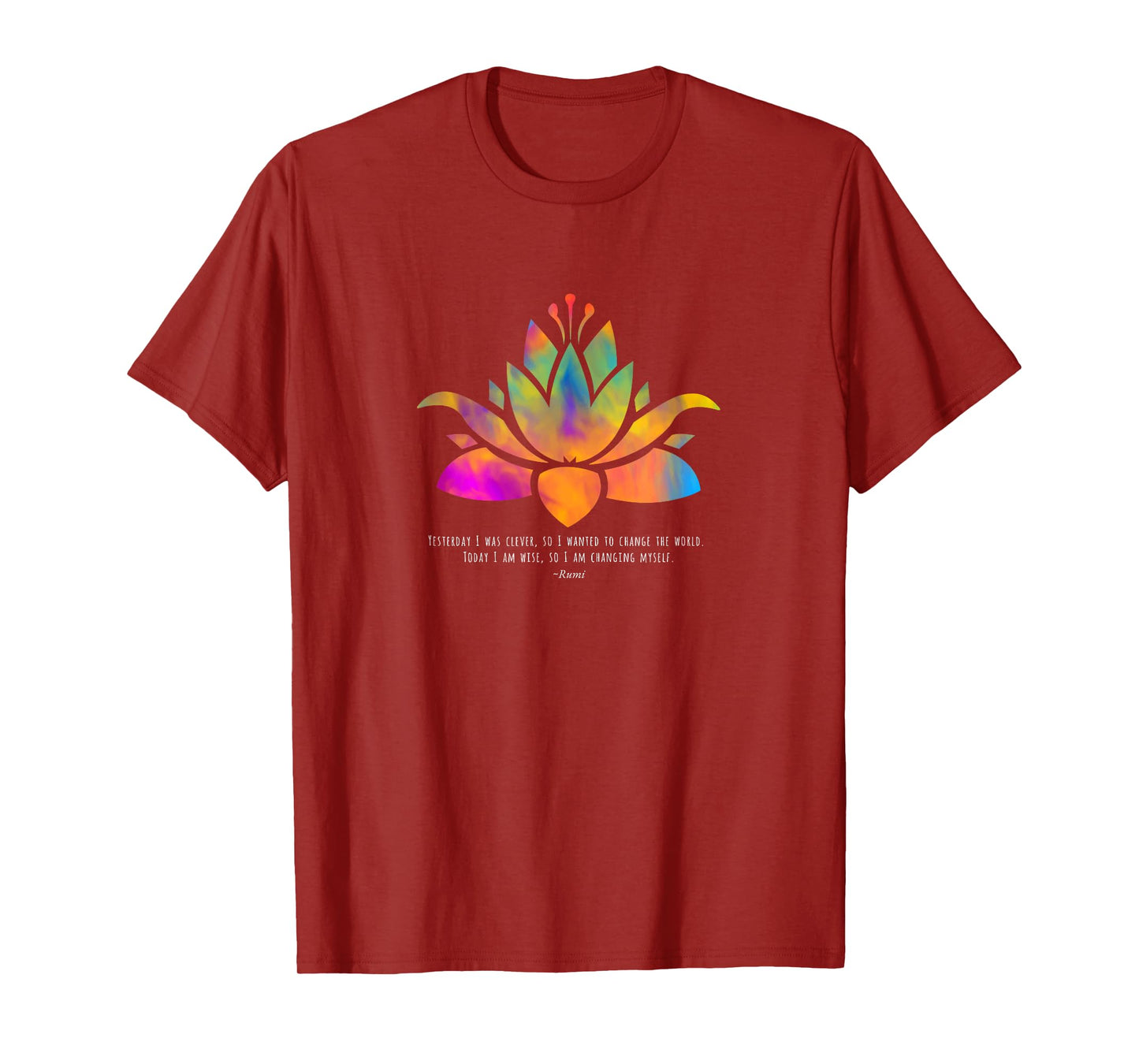 Rumi Wisdom Quote Inspirational Yoga T-Shirt With Lotus T-Shirt