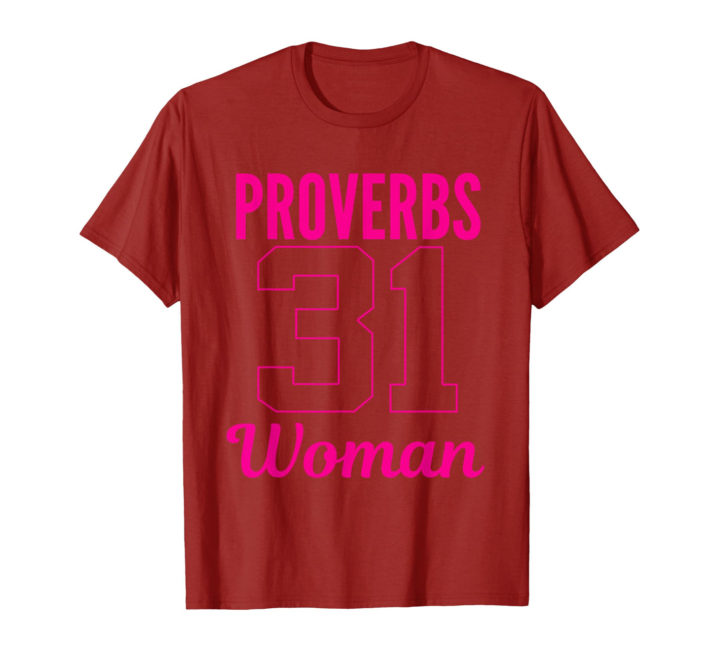 Proverbs 31 Woman Bible Scripture Christian T-Shirts