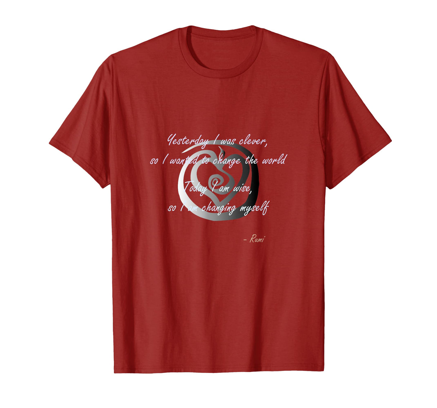 Rumi poet inspiring quote full of wisdom and mysticism T-Shirt
