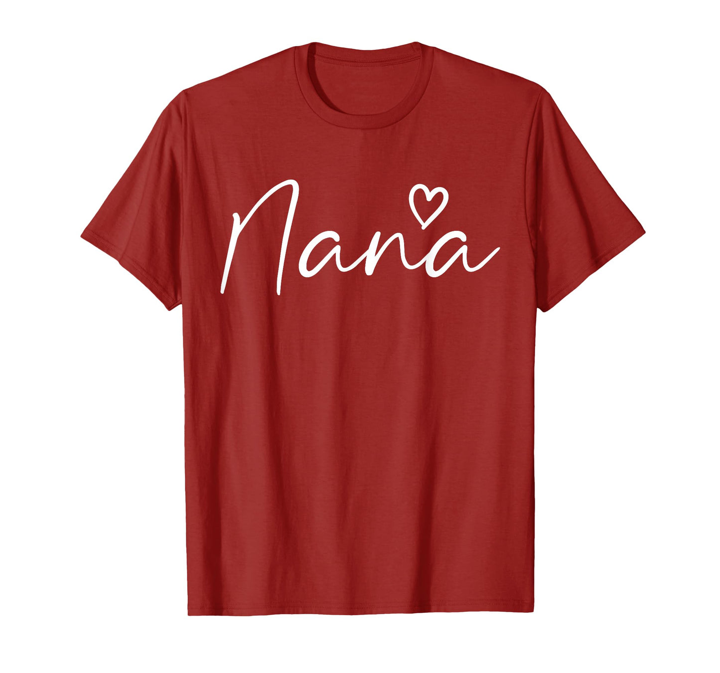 Nana Gifts For Women Grandma Heart Mother's Day Nana T-Shirt