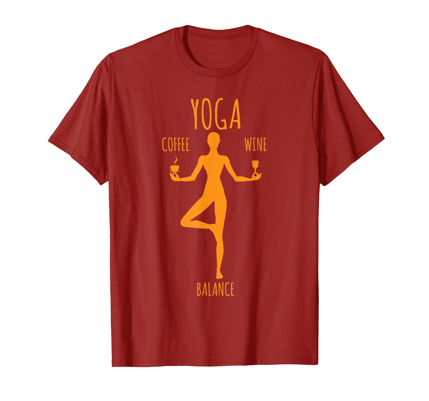 Yoga Balance - Coffee & Wine Yoga Lover Funny Gift T-Shirt