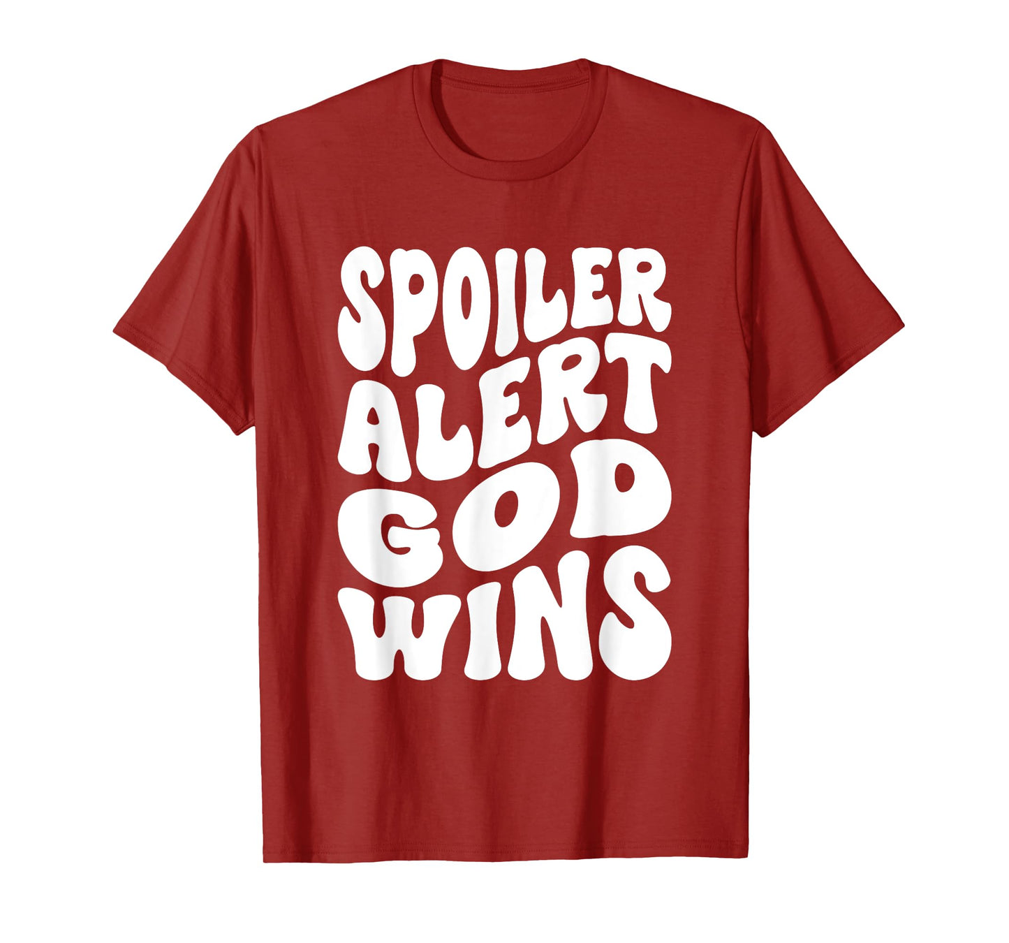 Spoiler Alert God Wins Inspirational Christian Faith T-Shirt