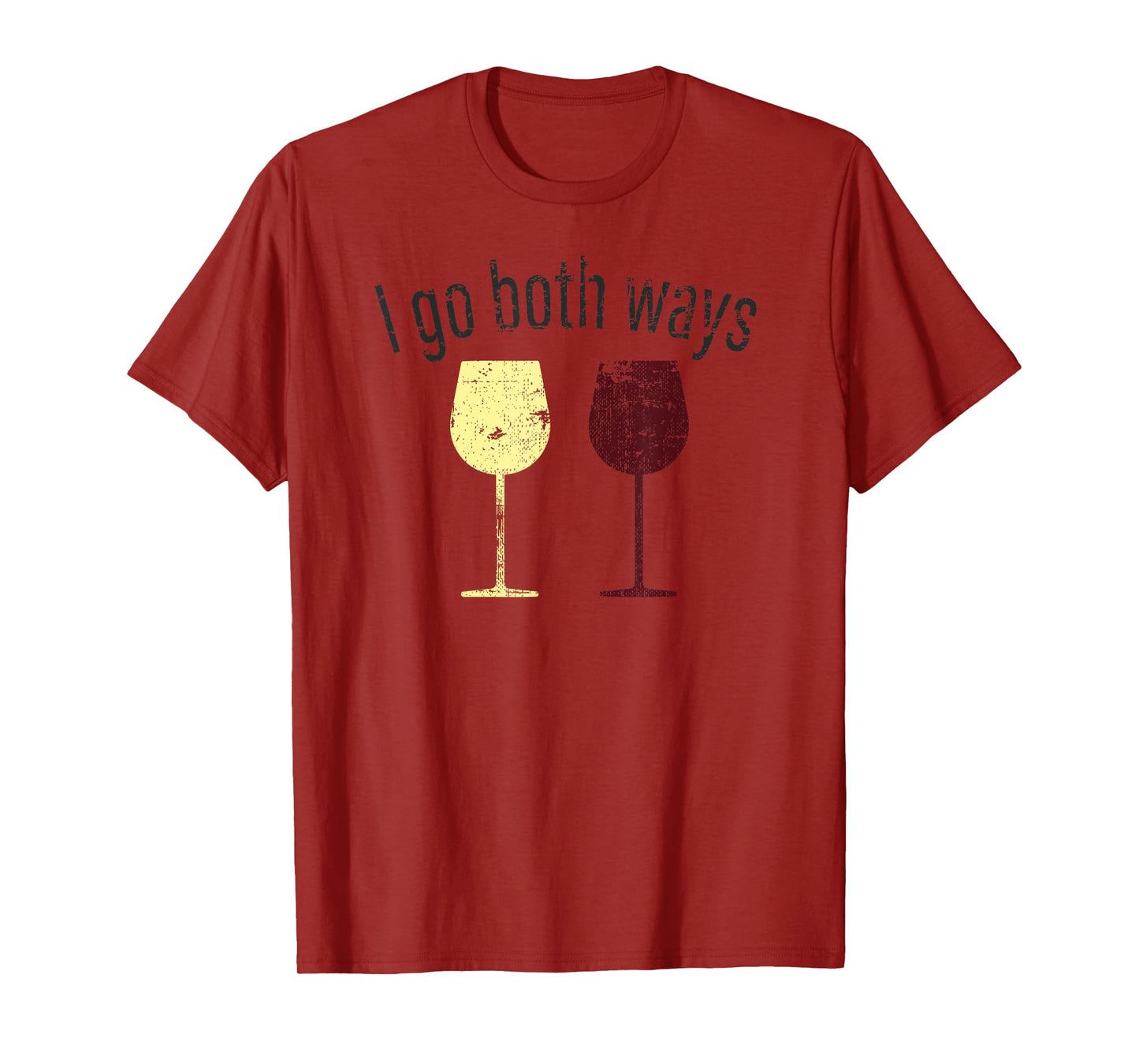 I Go Both Ways Wine Wino Drinkers Cute Novelty T Shirt T-Shirt