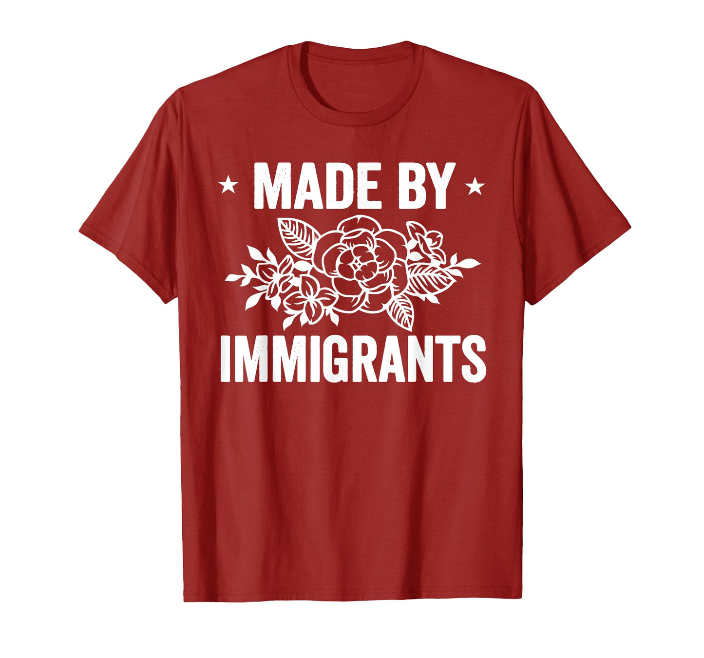 MADE BY IMMIGRANTS Funny design T-Shirt