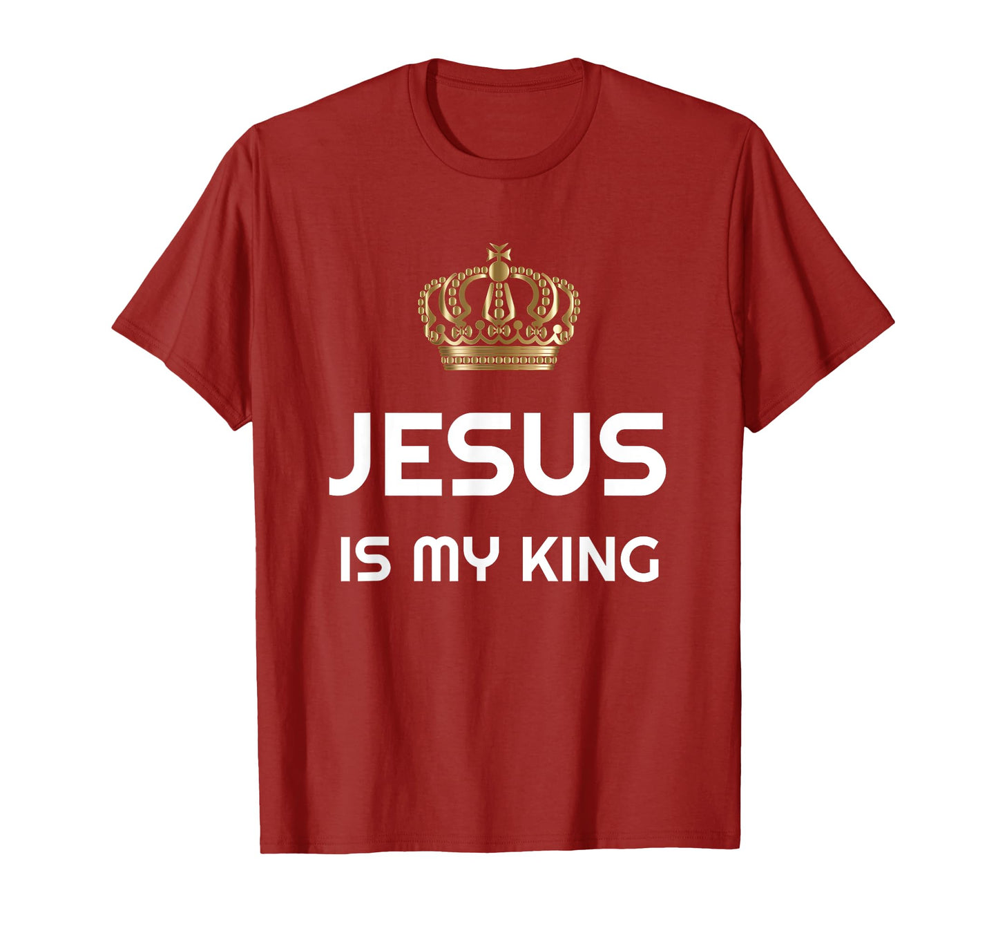 JESUS IS MY KING T-Shirt