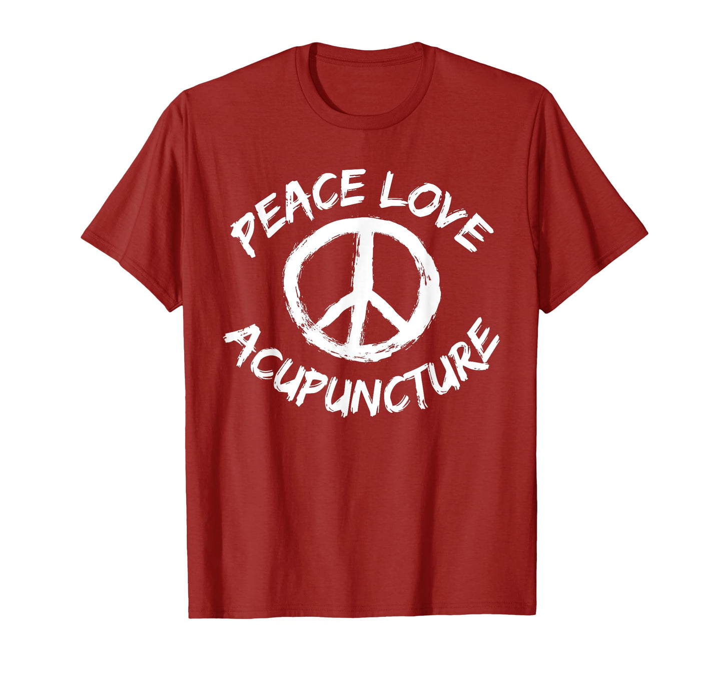 Traditional Chinese Medicine Peace Love Acupuncture TCM T-Shirt
