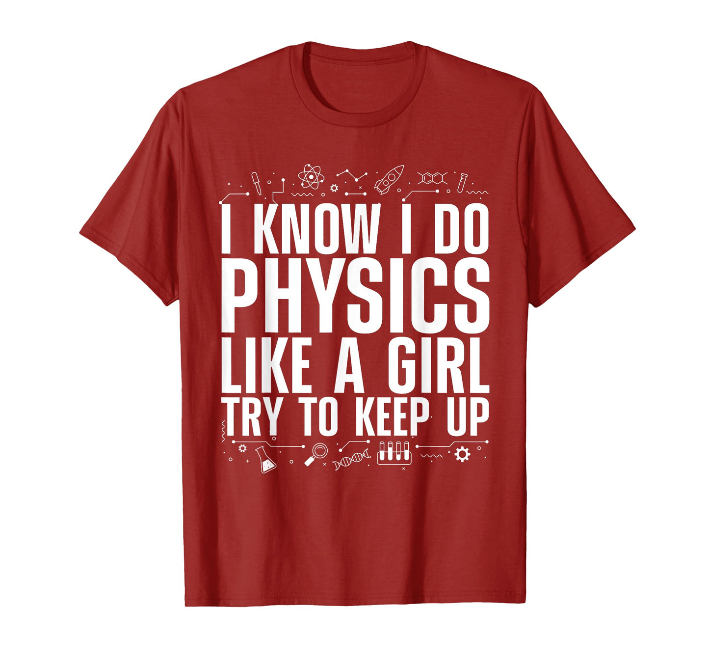 Funny Physics Gift Physicist Accessories & Stuff Women's Cool Physics Quantum Mechanics Science Nerd T-Shirt