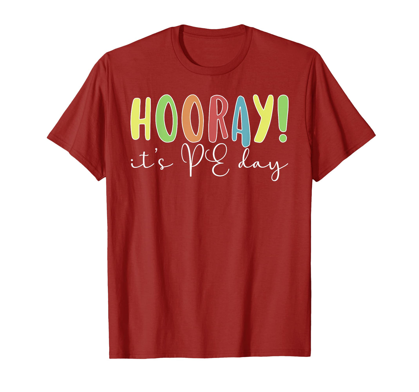 PE Day PE Teacher Physical Education Teacher T-Shirt
