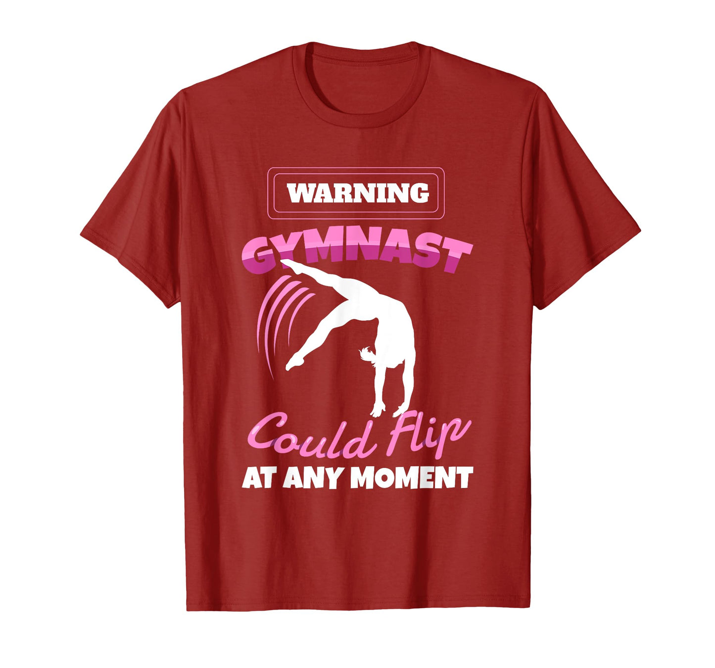 Warning Gymnast Could Flip At Any Moment Gift For Girls Kids T-Shirt
