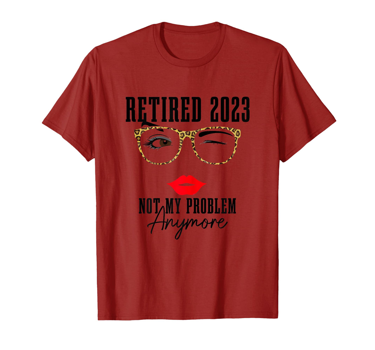 Womens Grey Funny Vintage Retirement T-Shirt - Retired 2023 Not My Problem Anymore - Classic Fit, Short Sleeve