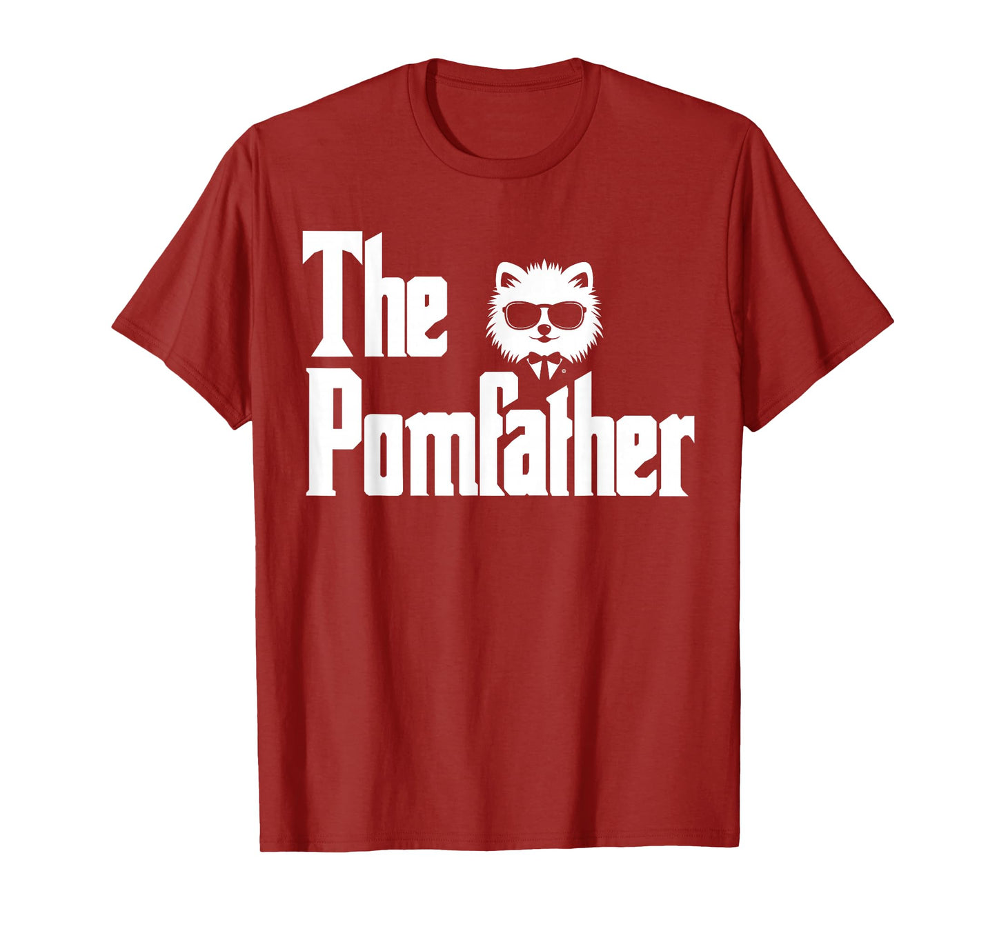 The PomFather Funny Pomeranian Dog Dad Shirt Men Gifts T-Shirt