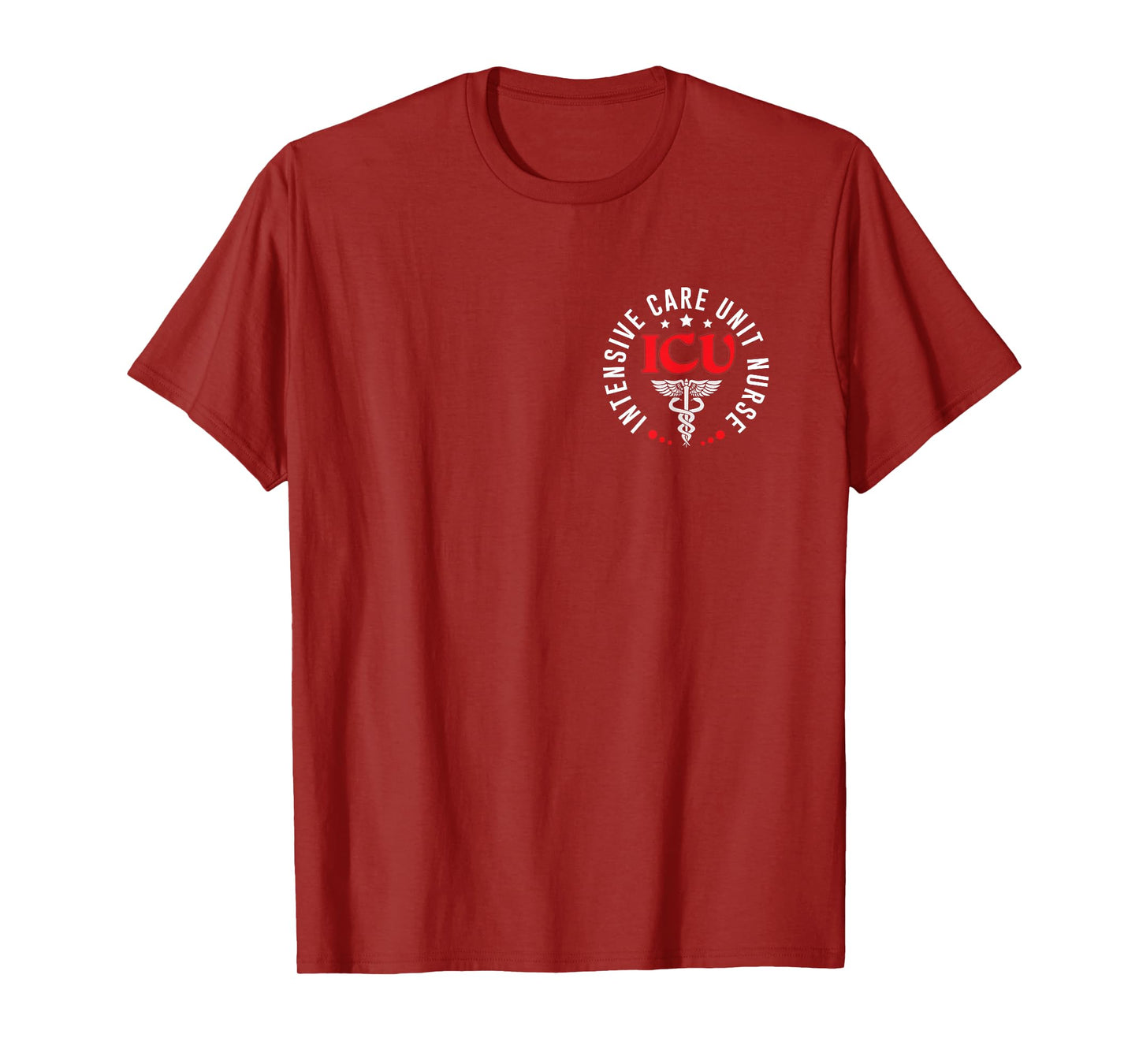 ICU Nurse Intensive Care Unit Nurse Emergency Nurse For Work T-Shirt