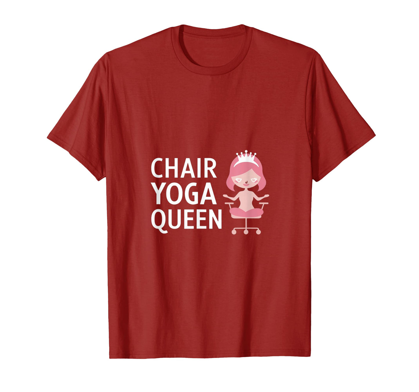 Chair Yoga Queen I Love Chair Yoga T-Shirt