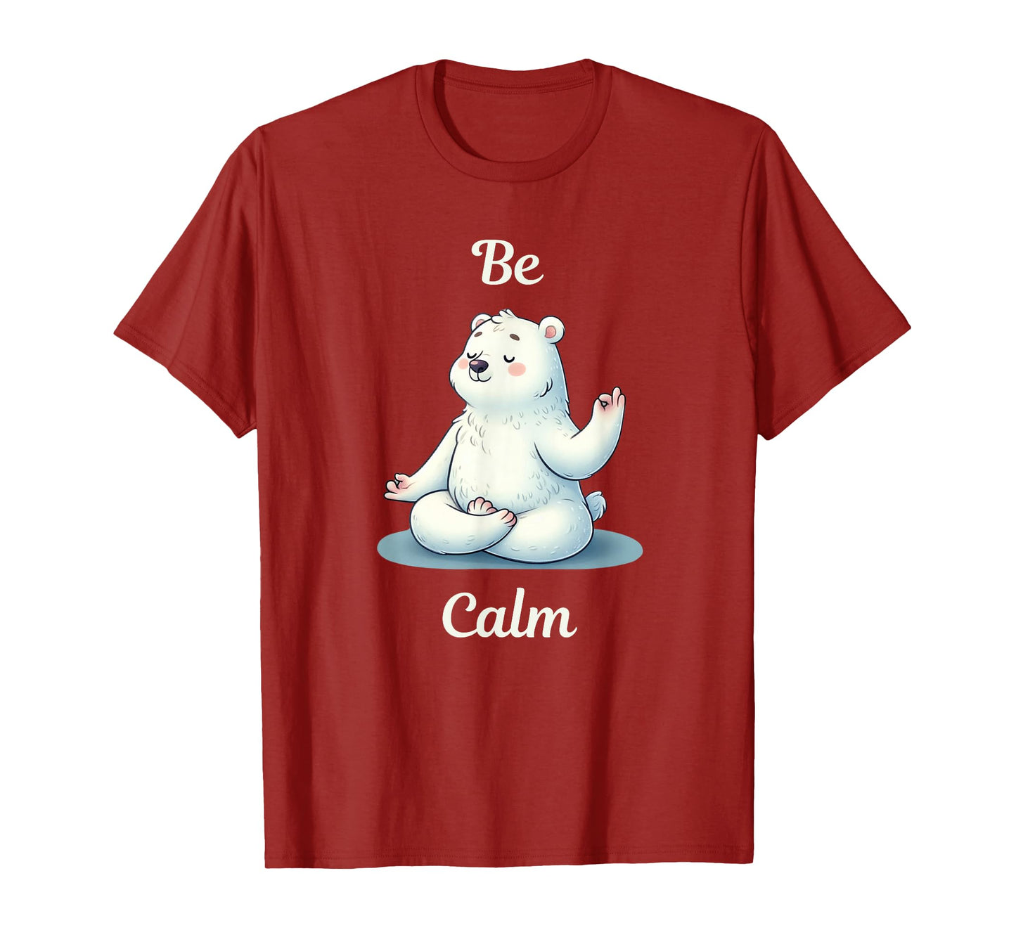 Yoga Lover - Be Calm - mindfulness - cute polar bear T-Shirt