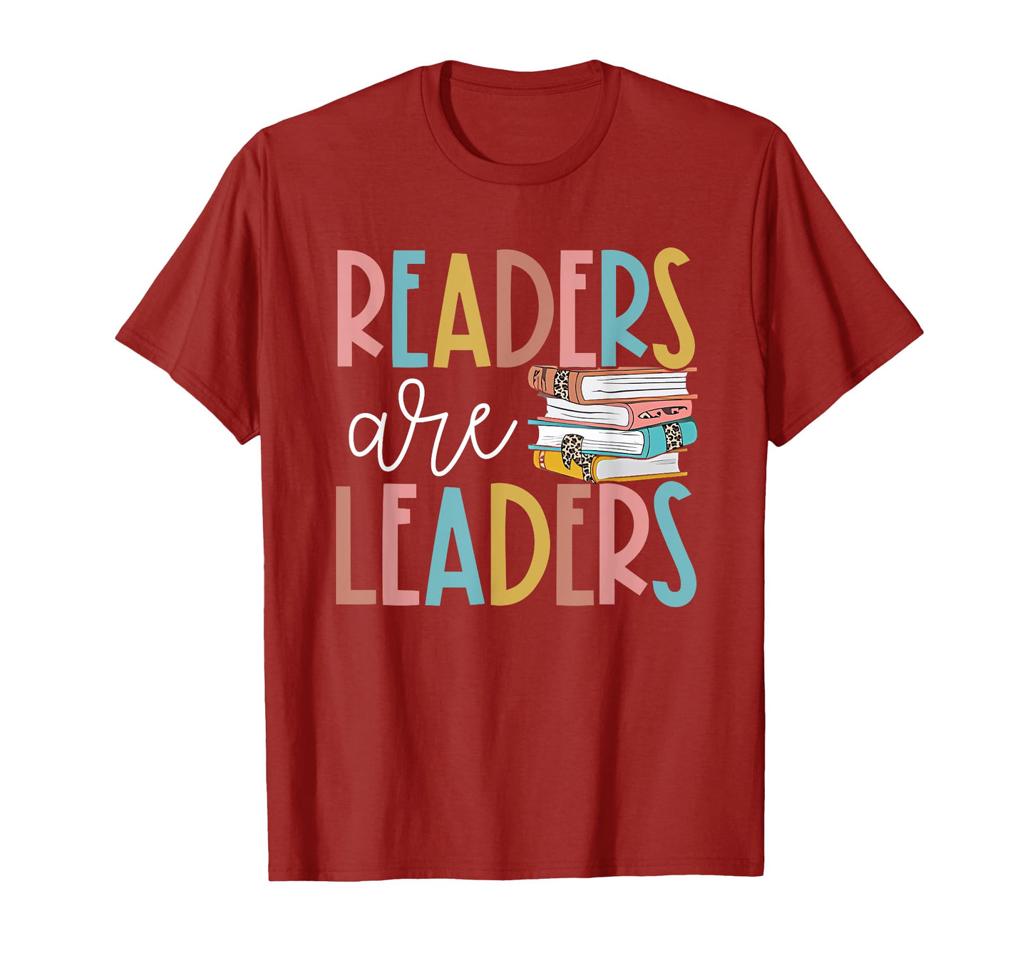 Readers Are Leaders Reading Book Lovers Teacher Women Kids T-Shirt