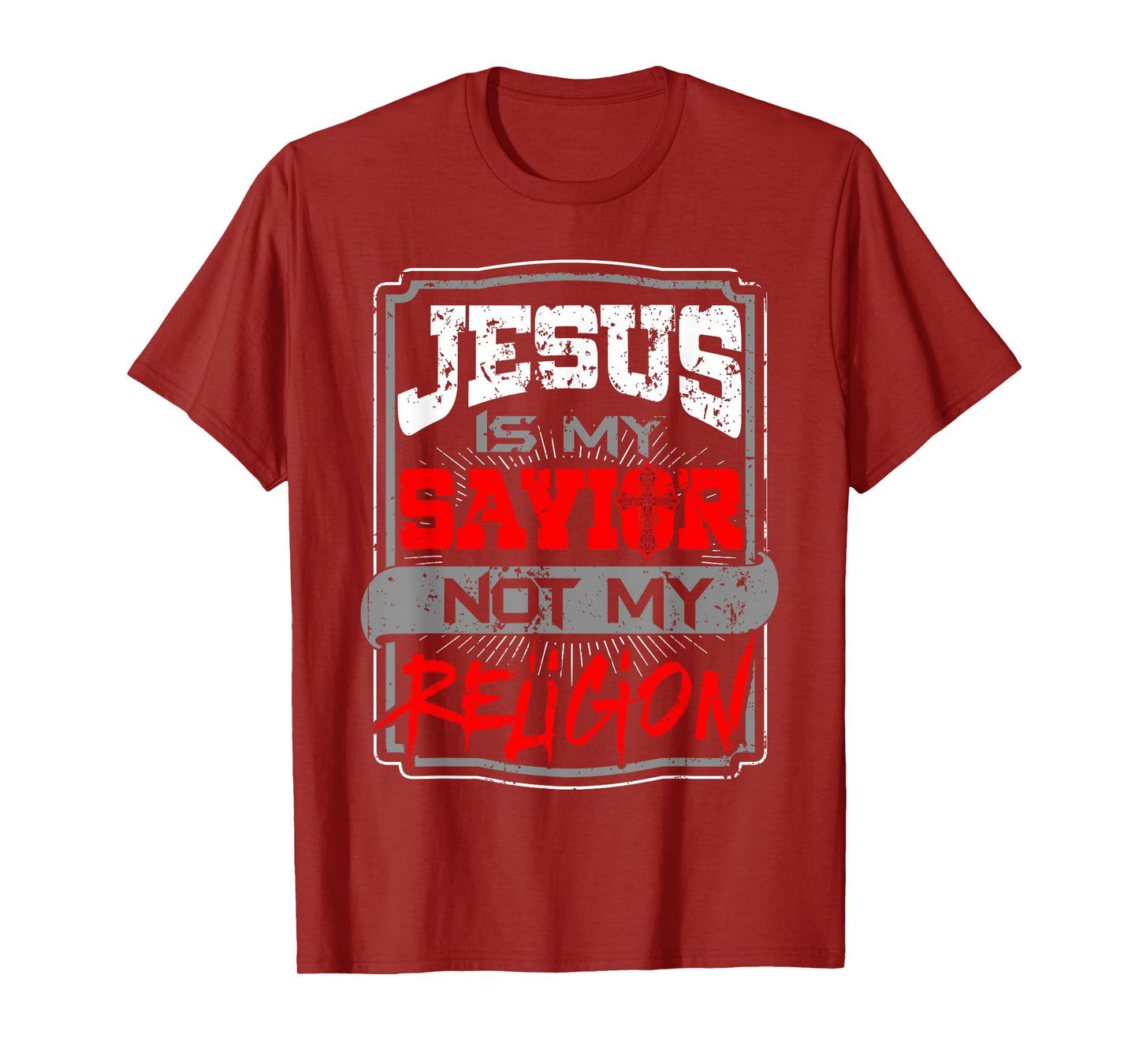 Christian T Shirt Jesus Is My Savior Not My Religion T-Shirt