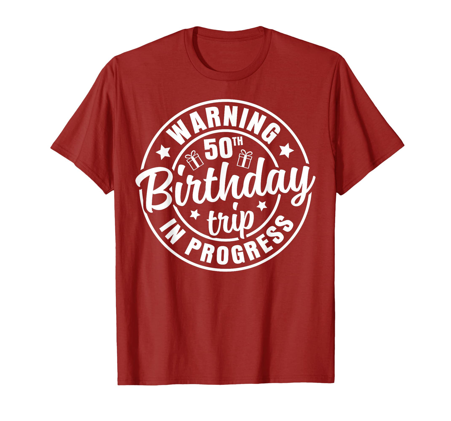 Warning 50th Birthday Trip In Progress Funny 50 Years Old T-Shirt