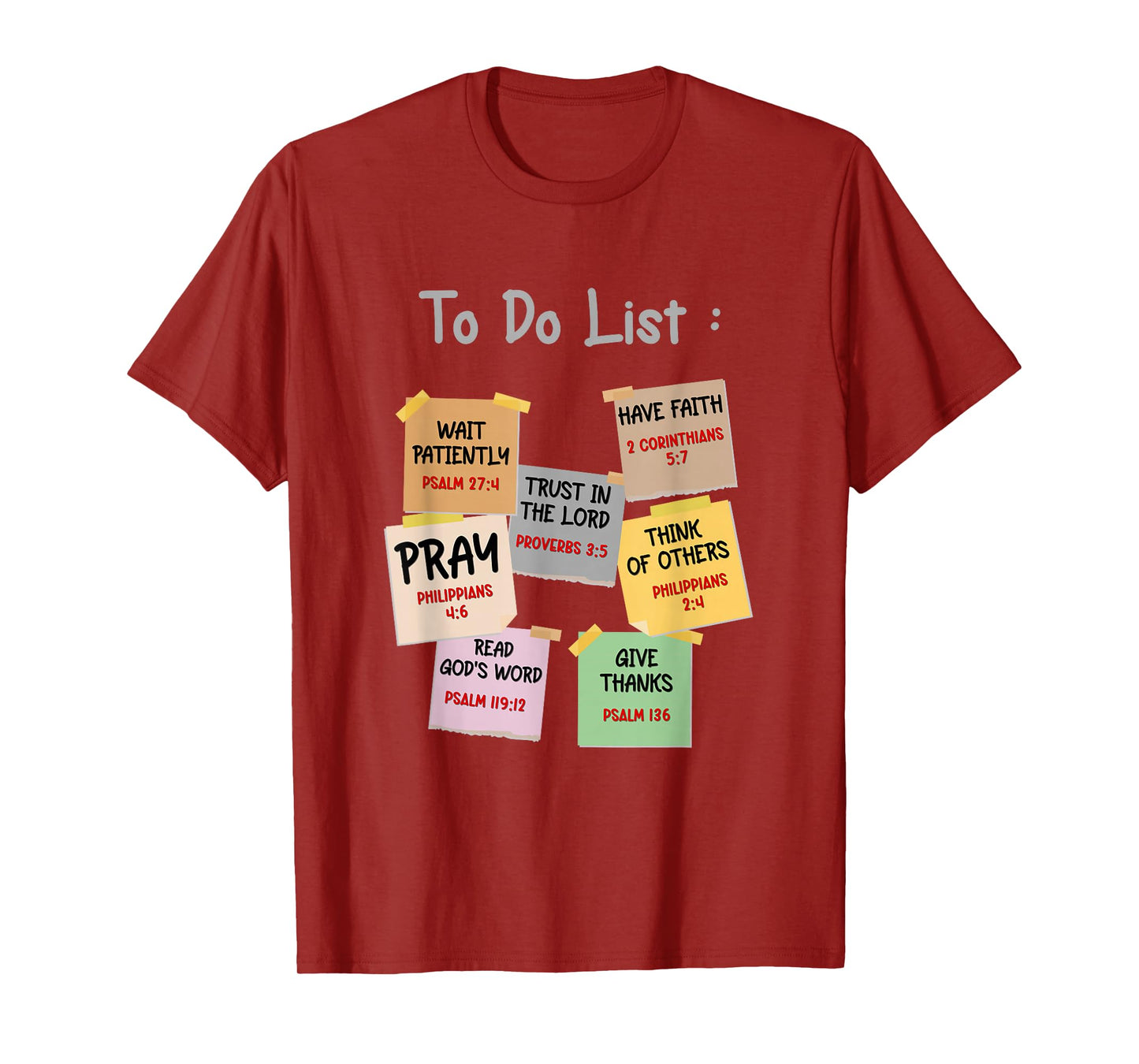 To Do List Christian bible verse quote Gifts Men Women Kids T-Shirt