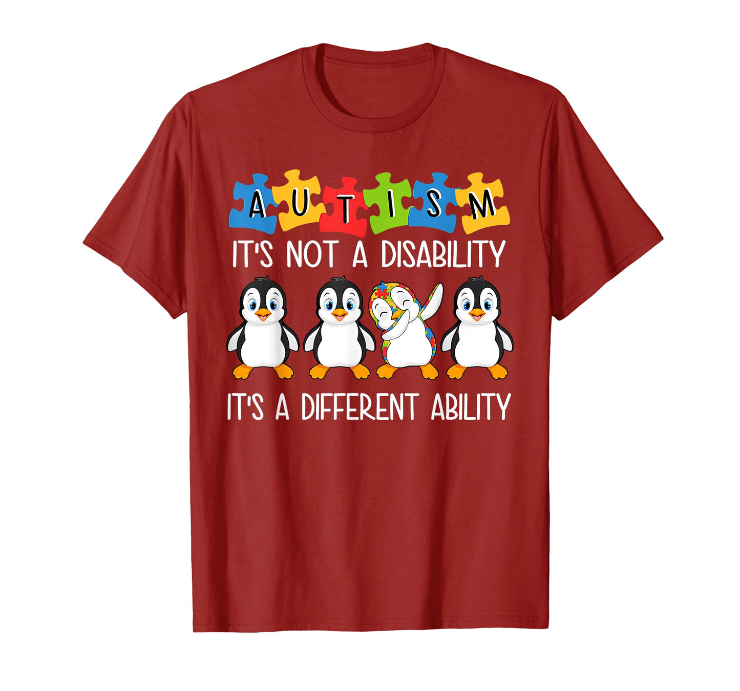 Penguin Autism Is Not A Disability It's A Different Ability T-Shirt