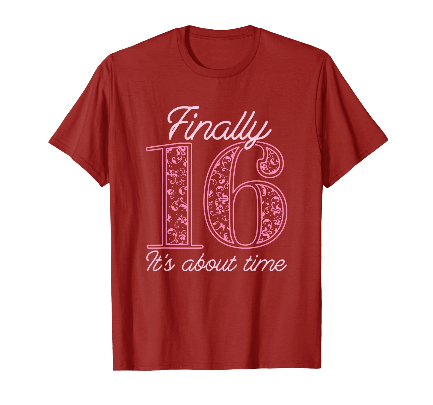 Sweet Sixteen 16th Birthday - Teen Girl Sweet 16 T-Shirt
