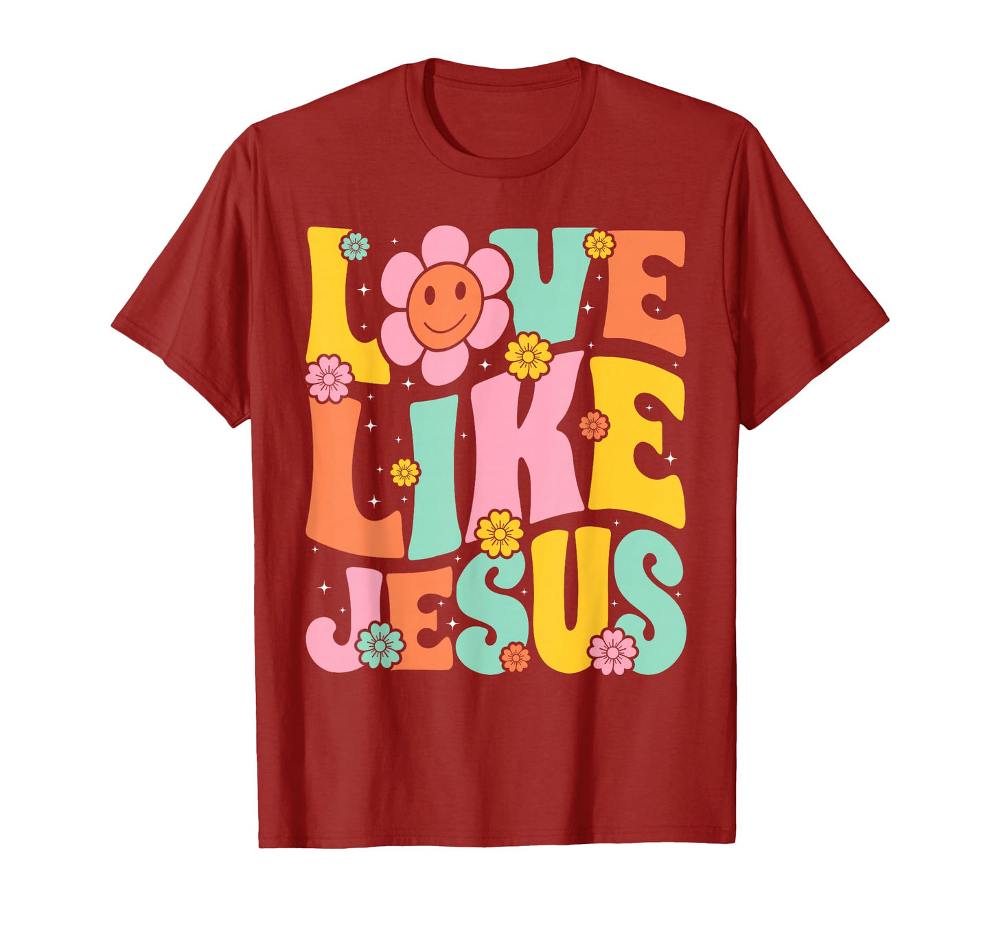Groovy Love Like Jesus Religious God, Girls Women Christian T-Shirt
