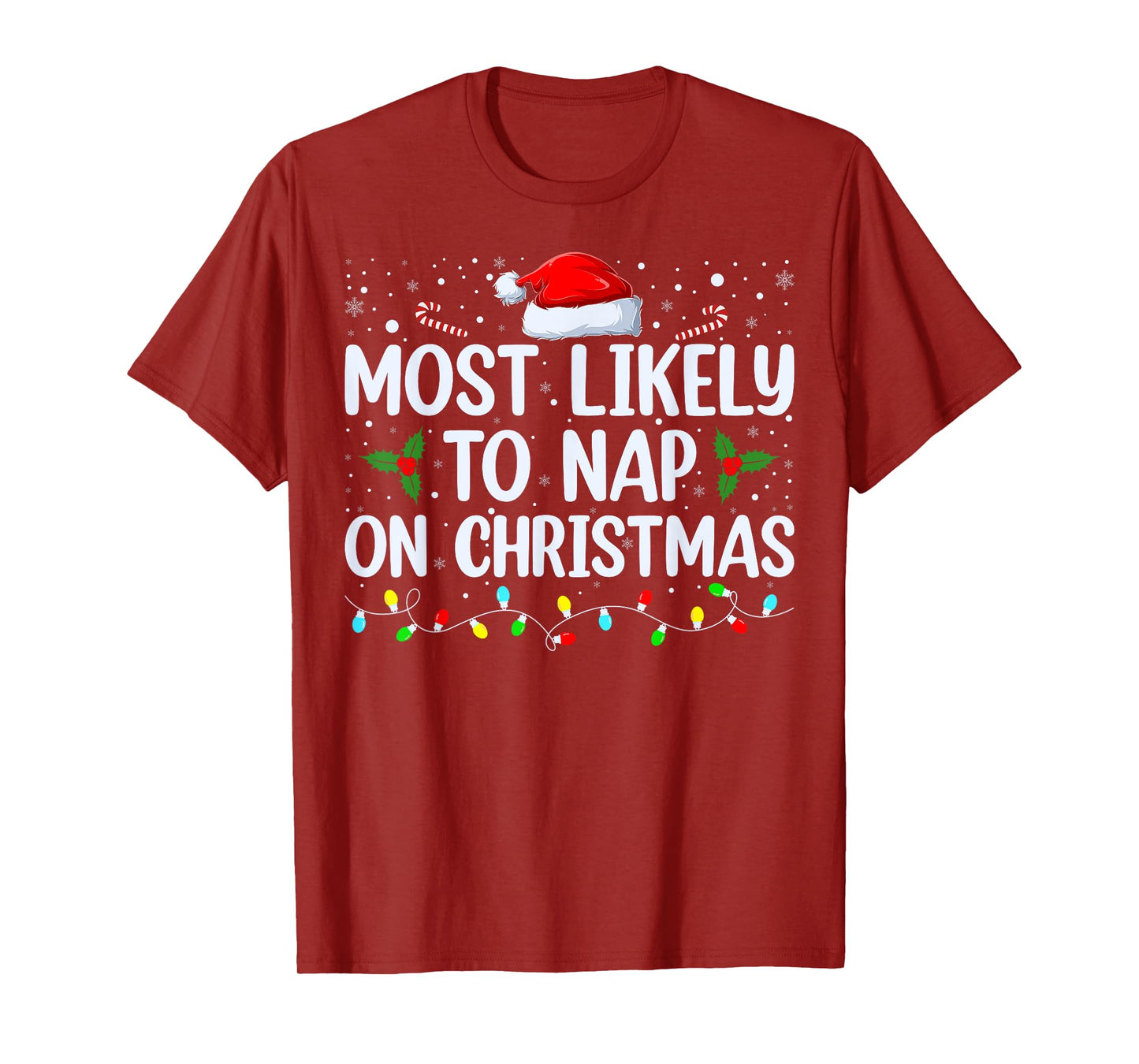 Most Likely To Nap On Christmas Family Christmas Pajamas T-Shirt