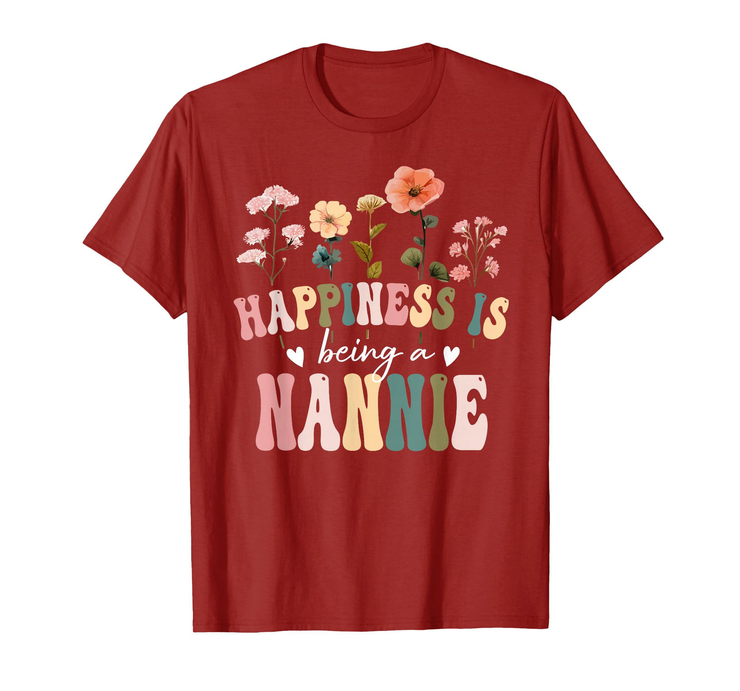 Happiness is Being a Nannie Floral Nannie Mother's Day T-Shirt