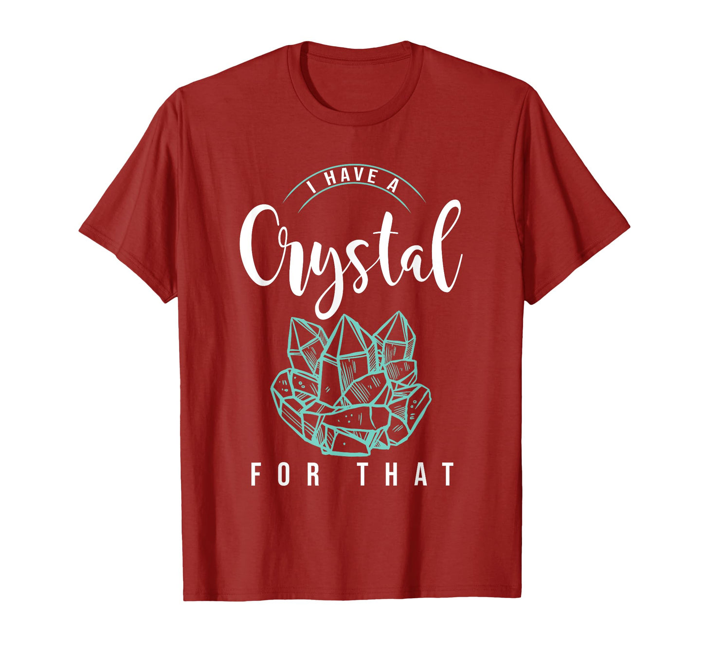 I Have A Crystal For That Namaste Chakra | Yoga & Spiritual T-Shirt