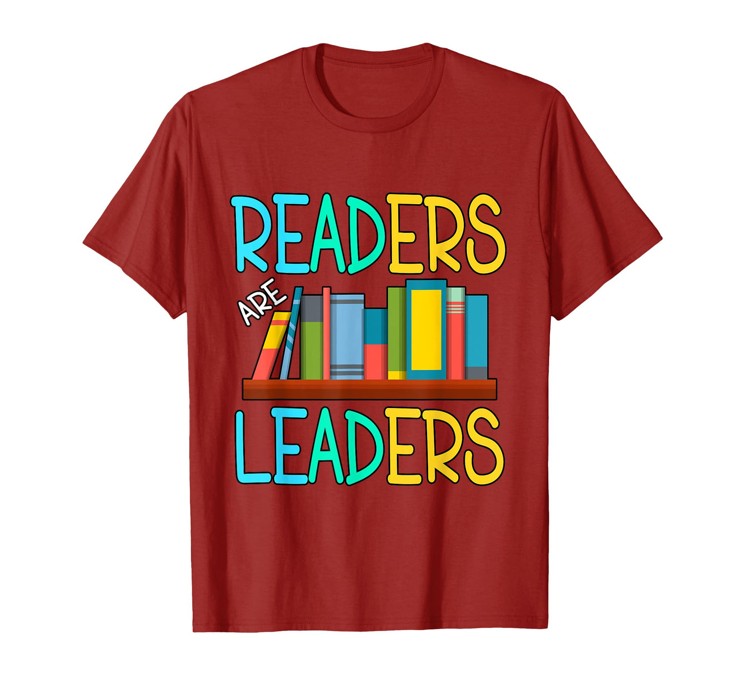 Readers Are Leaders T-Shirt