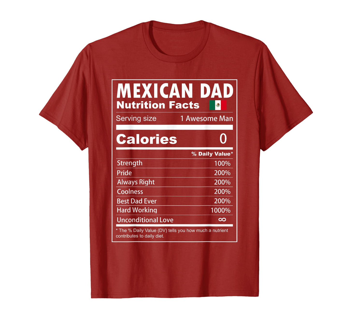Mexican Dad Nutrition Facts Proud Mexican Father T-Shirt