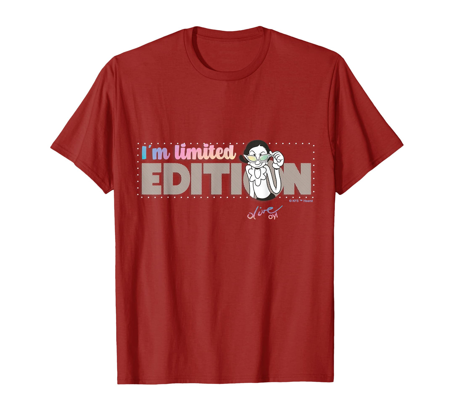 Olive Oyl's Express Yourself tee "I'm Limited Edition" T-Shirt