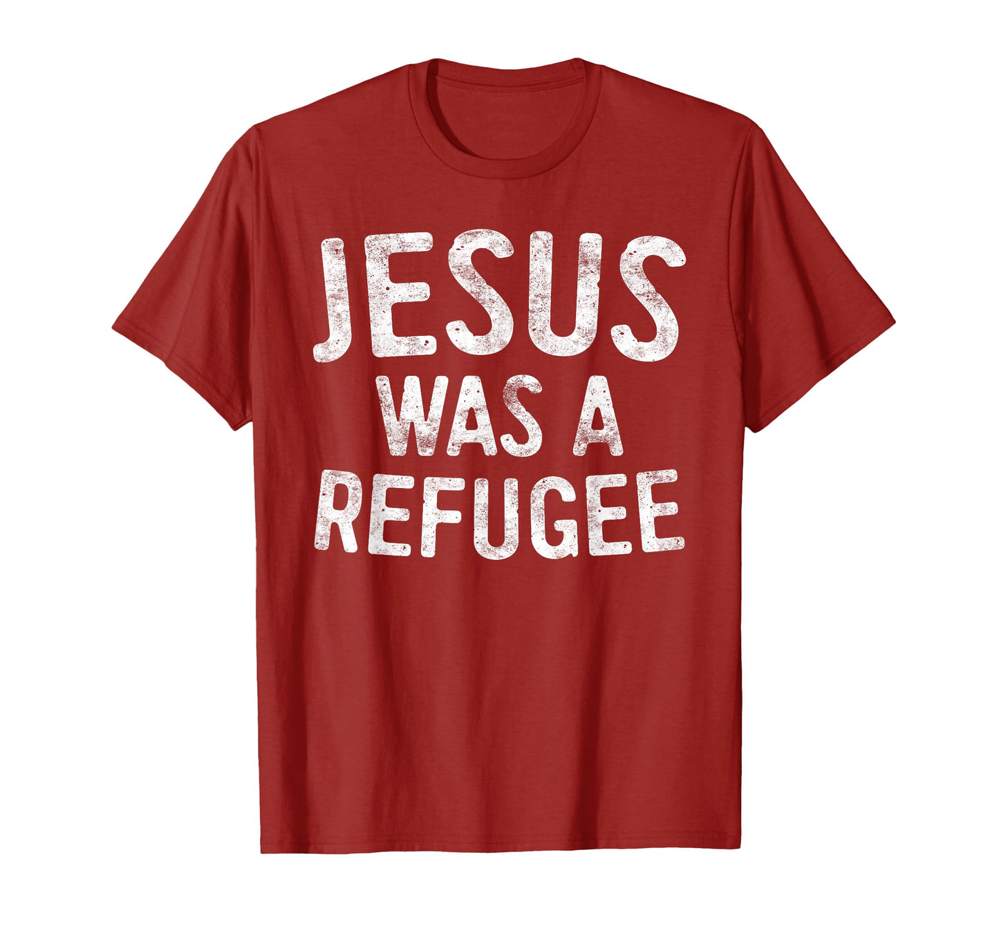 Jesus Was A Refugee Shirt Men Women Kids Pro Immigrant T-Shirt