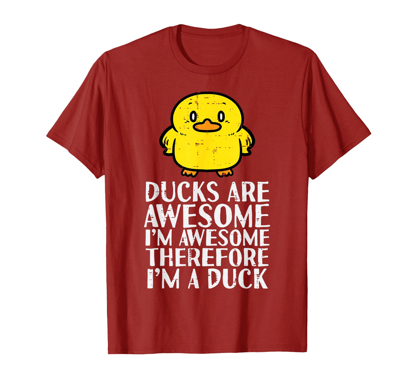 Ducks Are Awesome Therefore Funny Women Girls Boys Kids Men T-Shirt