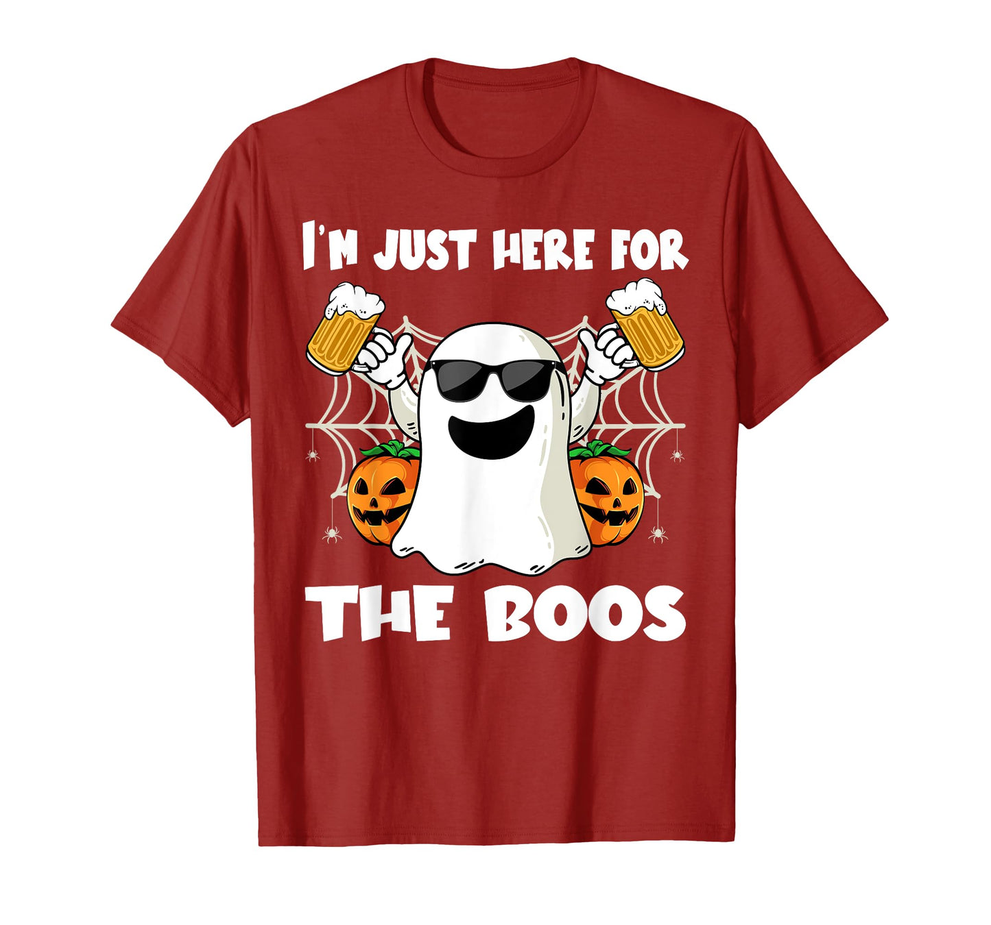 Im Just Here For The Boos Halloween Pumpkin Ghost Drink Beer T-Shirt