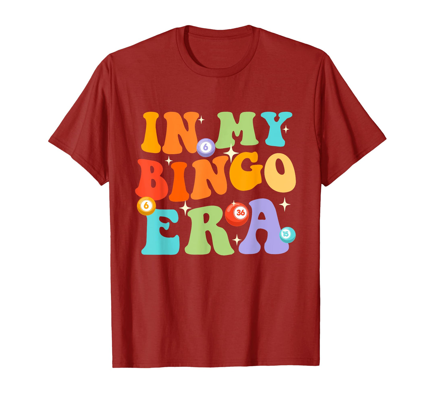 In My Bingo Era - Bingo Lover Gambler Gambling T-Shirt