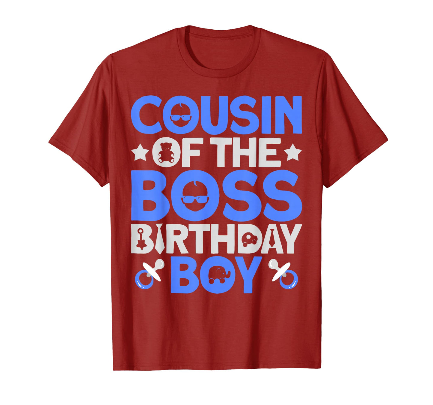 Cousin Of The Boss Birthday Party Outfit Like A Boss Cousin T-Shirt