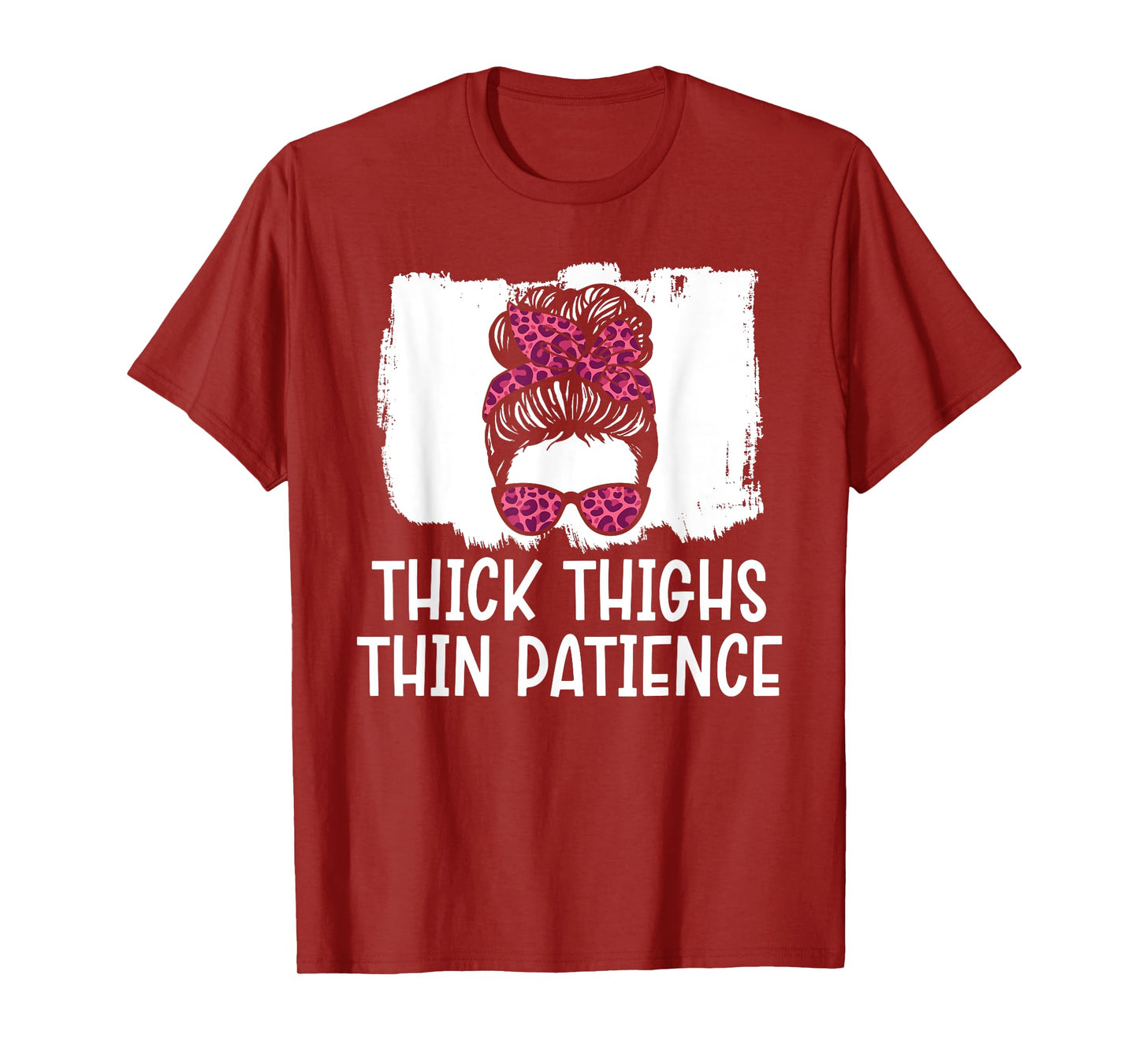 Thick Thighs Thin Patience Gym Fitness Workout Exercise T-Shirt