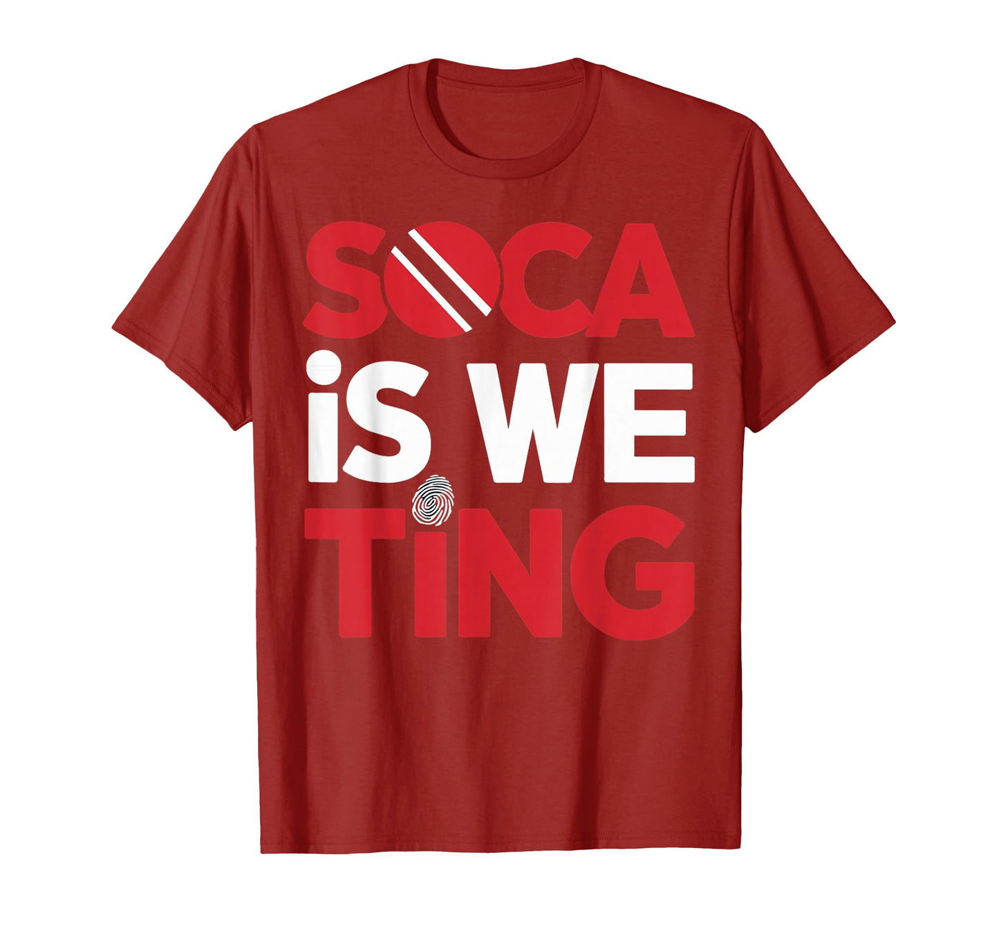 Soca Is We Ting Trinidad And Tobago Flag Trinidadian T-Shirt