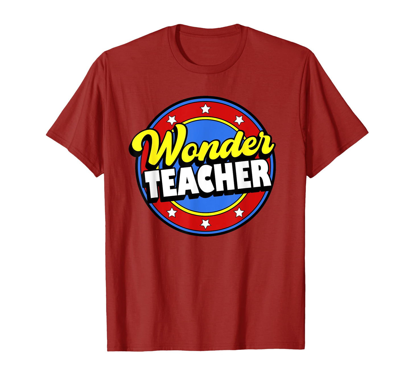 Wonder Teacher Super Woman Power Superhero Back to School T-Shirt