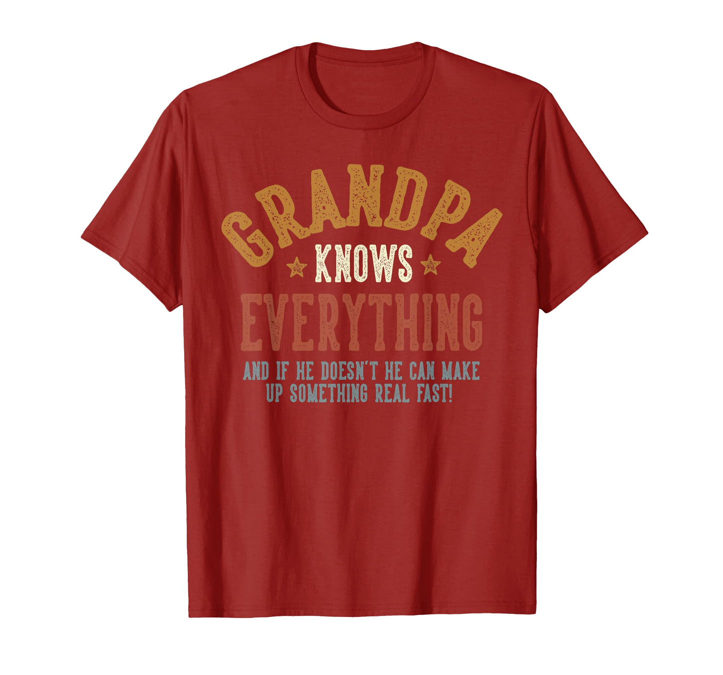 Grandpa Knows Everything - Humorous Father's Day Grandpa T-Shirt