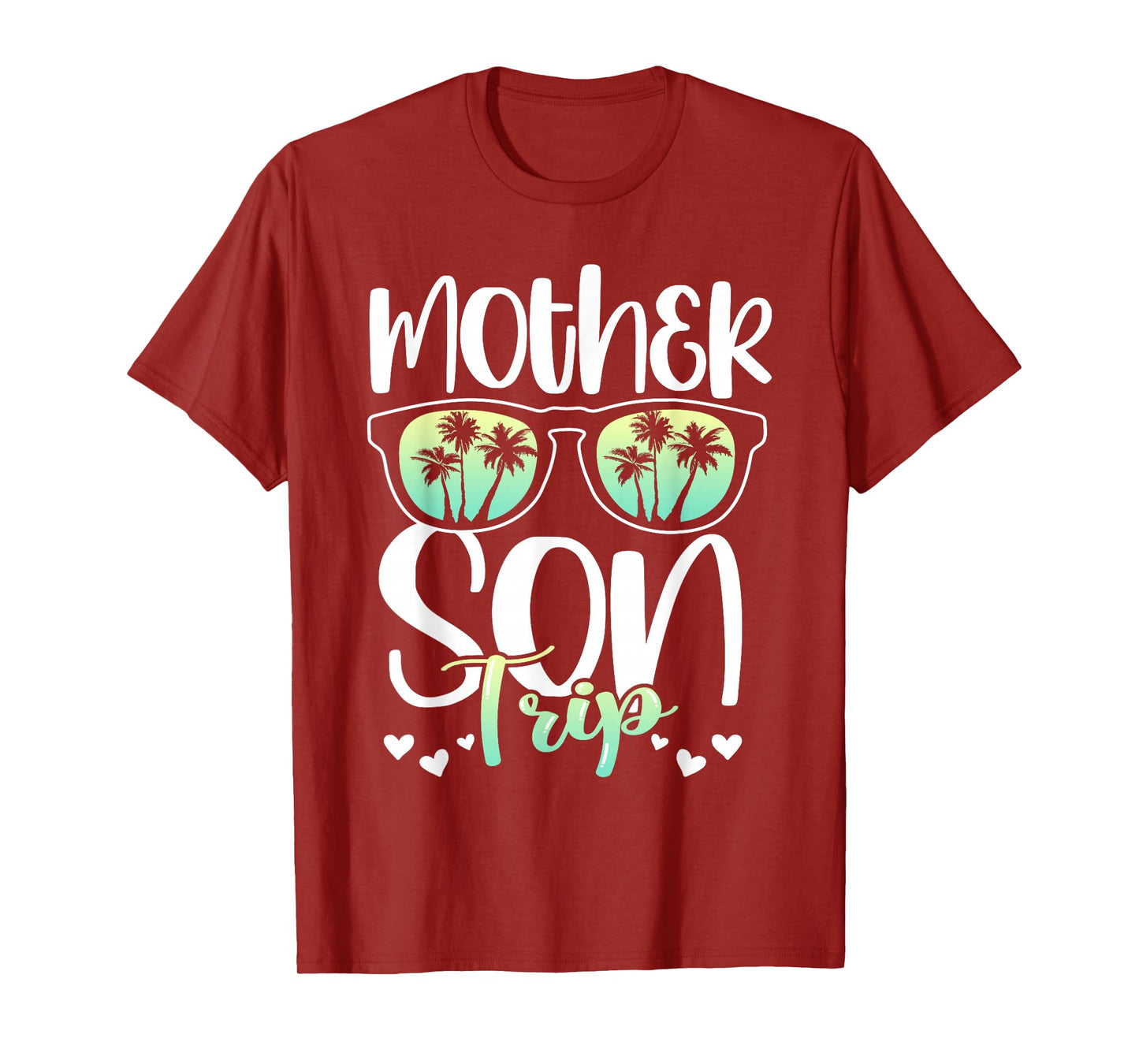 Mother Son Trip Mother's Day Mom Matching Sons Mother Son T-Shirt