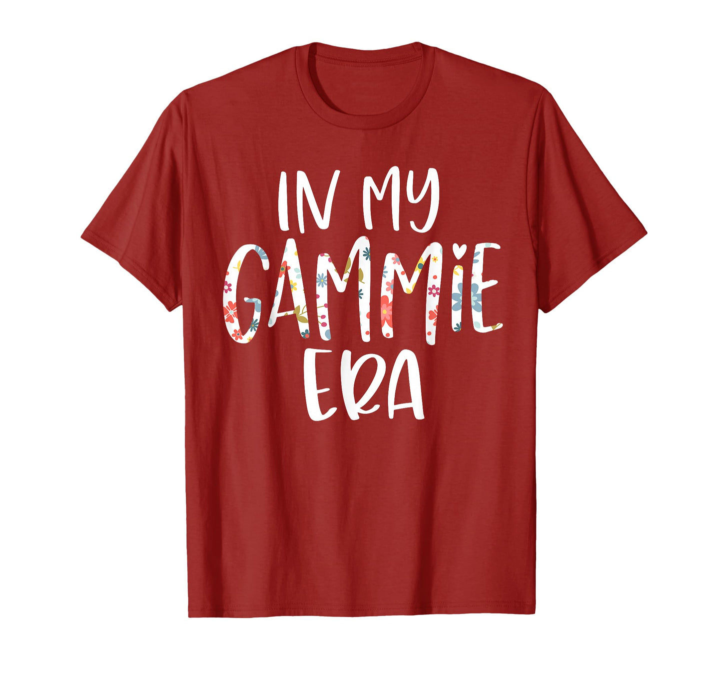 In My Gammie Era Flower Letter Floral Cute Gifts For Gammie T-Shirt
