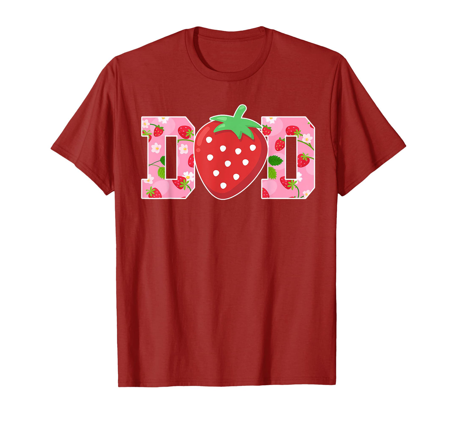 Dad Of The Berry Sweet Birthday Strawberry Girls Family T-Shirt