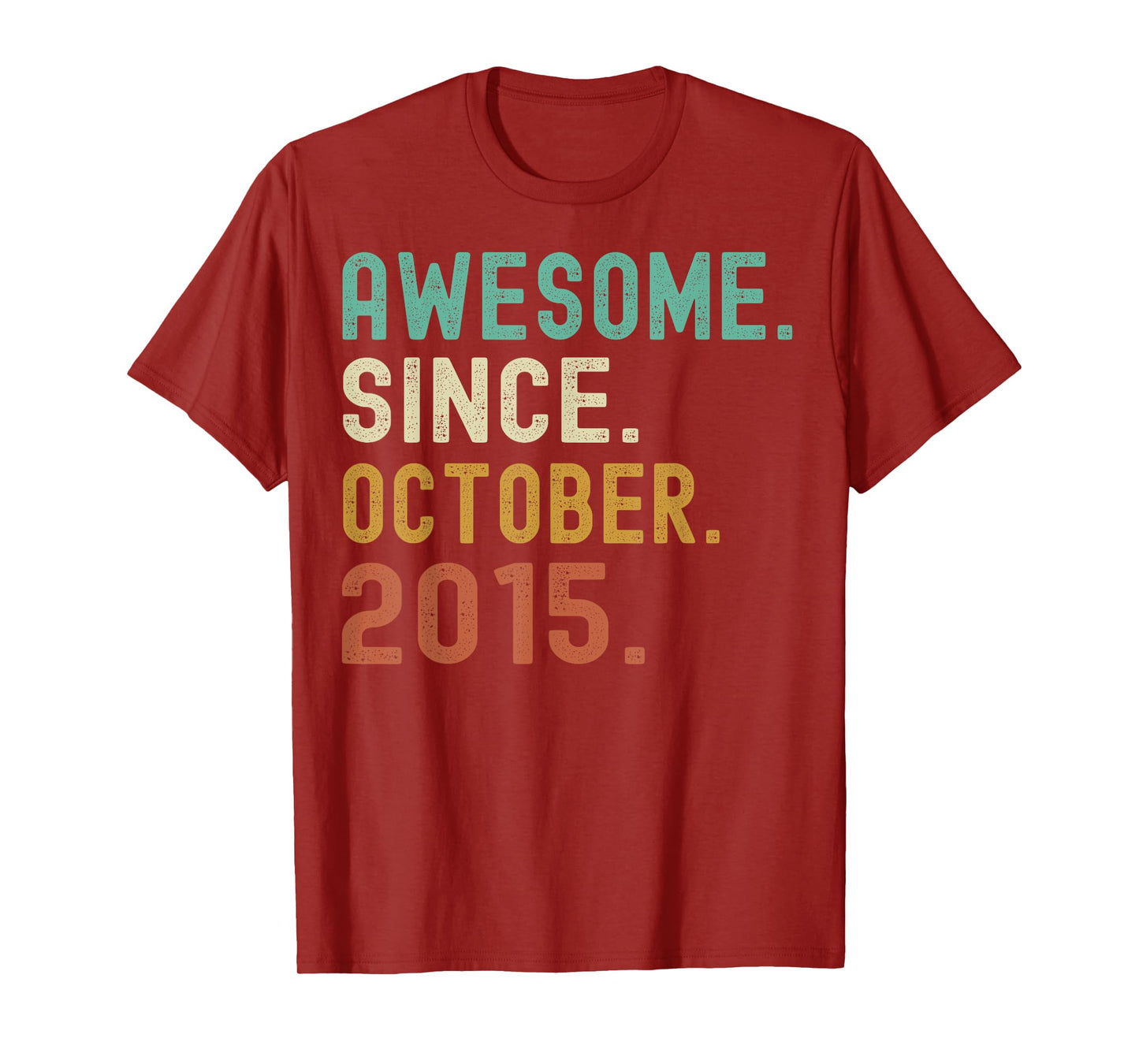 Retro Awesome Since October 2015 Birthday T-Shirt