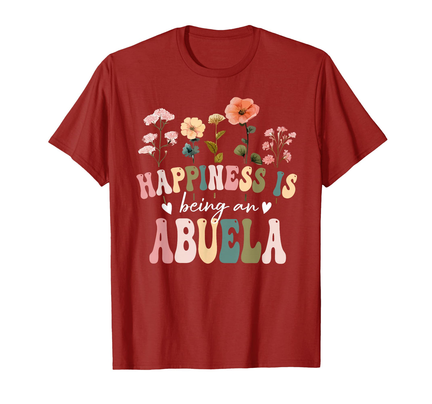 Happiness is Being a Abuela Floral Abuela Mother's Day T-Shirt