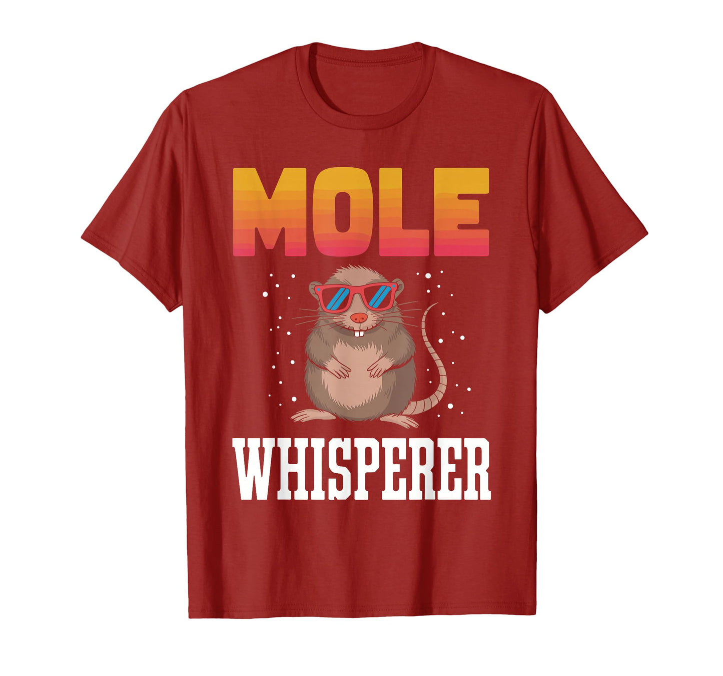 MOLE Whisperer T-Shirt Novelty MOLES T-Shirt