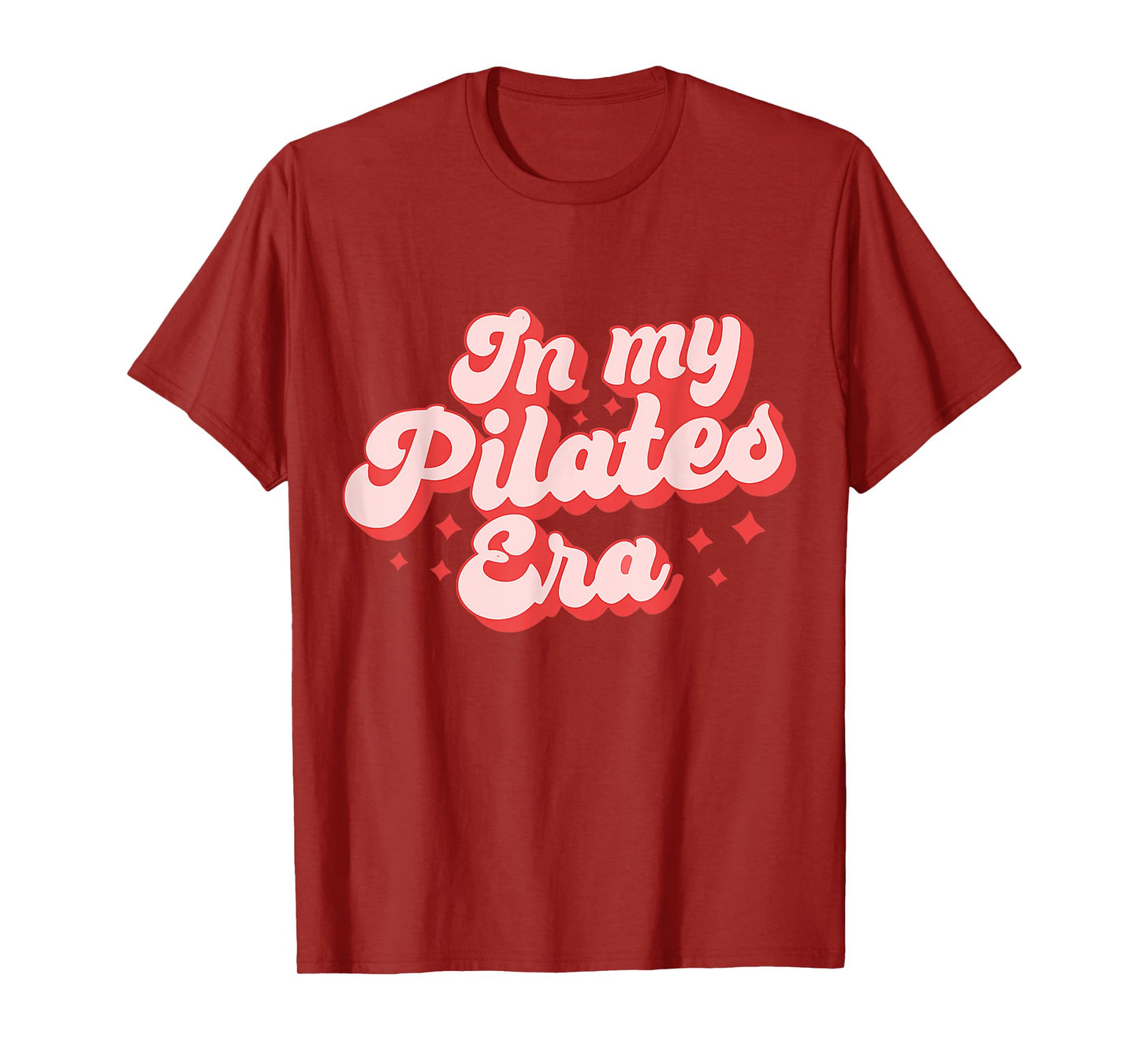 In My Pilates Era Retro Pilates Groovy Women Funny Pilates T-Shirt