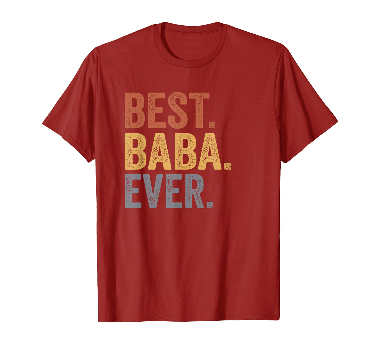 Best Baba Ever Gifts From Grandkids Baba Father's Day T-Shirt