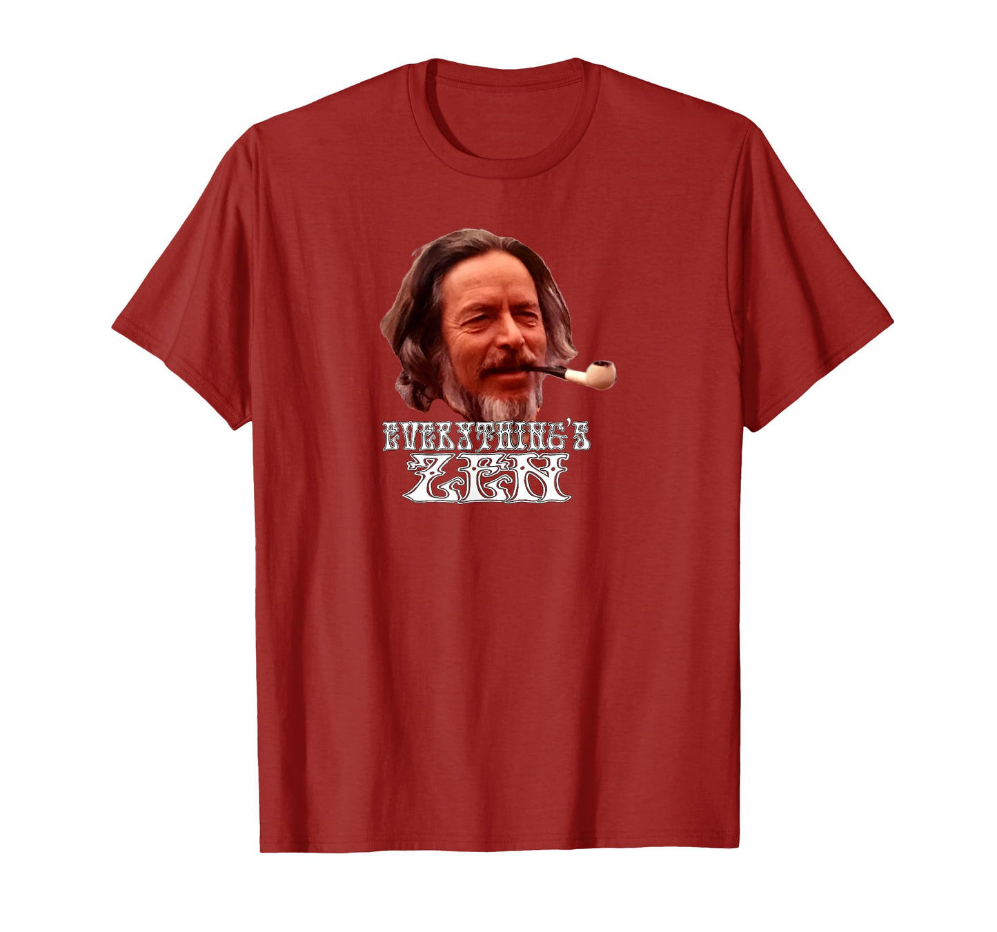 Alan Watts Everything's Zen - meditation spiritual meditate T-Shirt